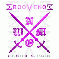 Groovenom : New Wave of Mainstream